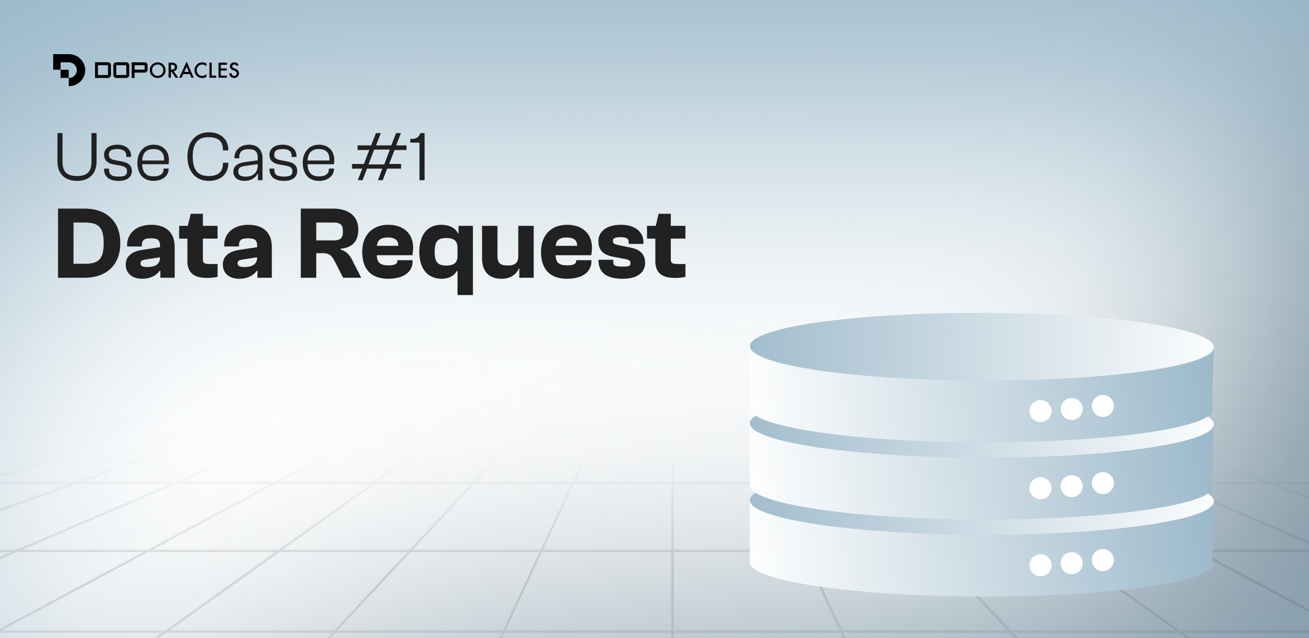 DOP Oracles Use Cases: Data Request